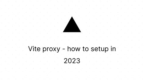 The <b>proxy</b> setting on Mac that are necessary for you would depend on your aim and on the demands of a network. . Vite config proxy